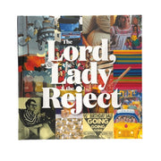 The Lord, the Lady & the Reject - Book by Peter Wilmoth